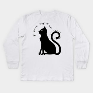 I love my Cat Kids Long Sleeve T-Shirt